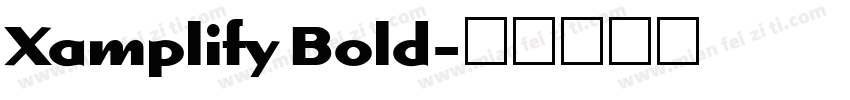 Xamplify Bold字体转换